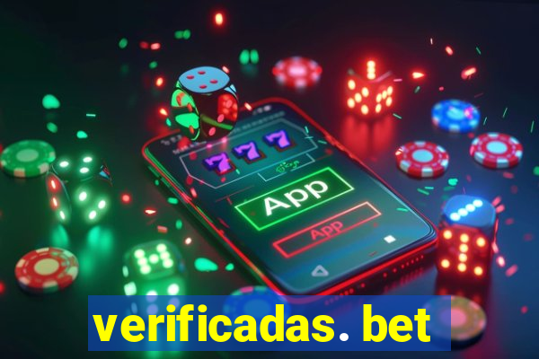 verificadas. bet